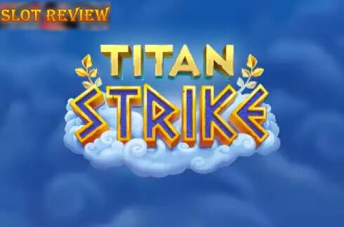 Titan Strike slot